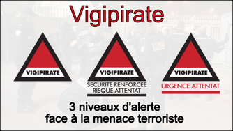 VIGIPIRATE 3 niveaux d'alerte face à la menace terroriste : trois triangles rouge vigipirate niv 1, vigipirate securité renforcée risque attentat niveau 2, vigipirat urgence attentat niveau 3